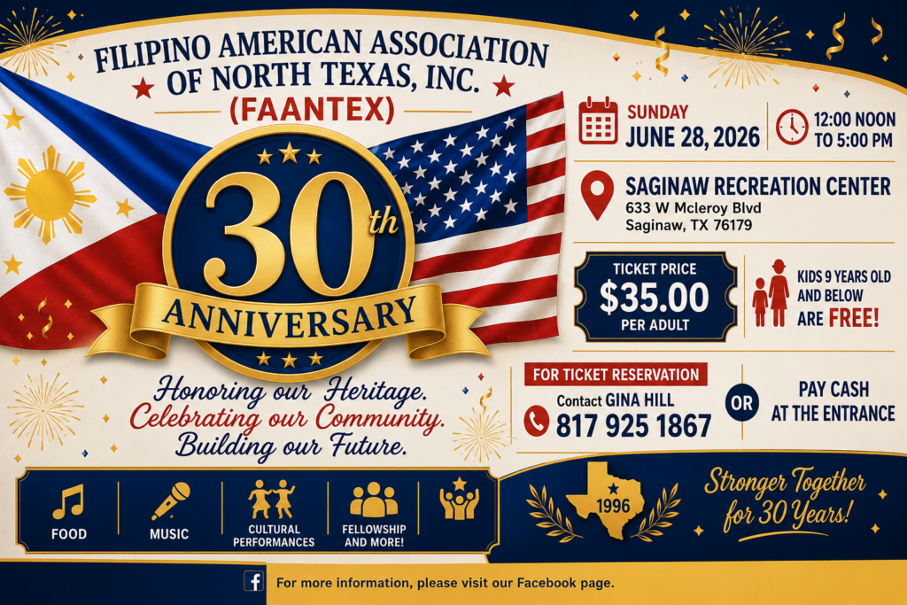 Filipino American Association of North Texas (FAANTEX) 30th Anniversary Celebration